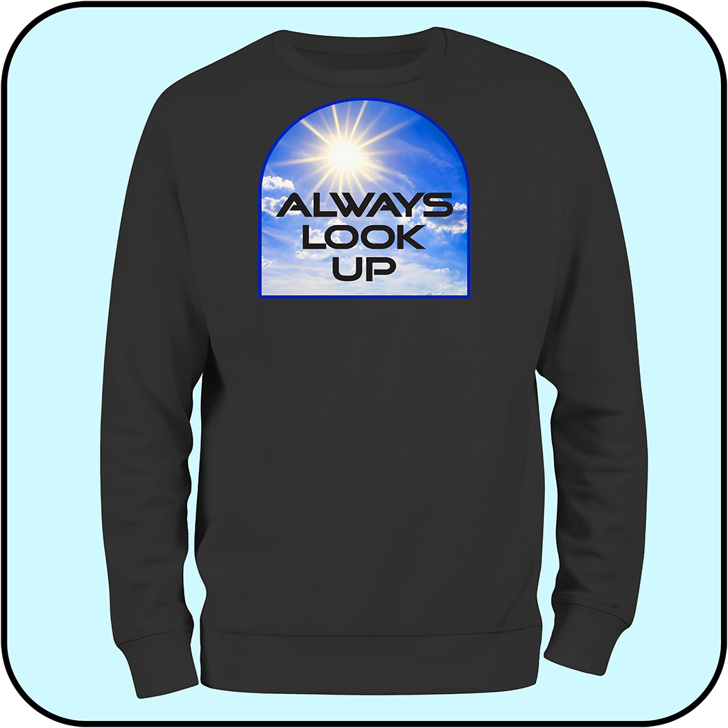sweatshirt "Always look up" image 1