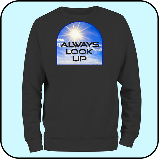 sweatshirt "Always look up" image 1