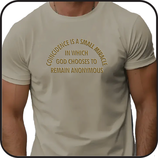 Coincidence is a small miracle... t-shirt image 1