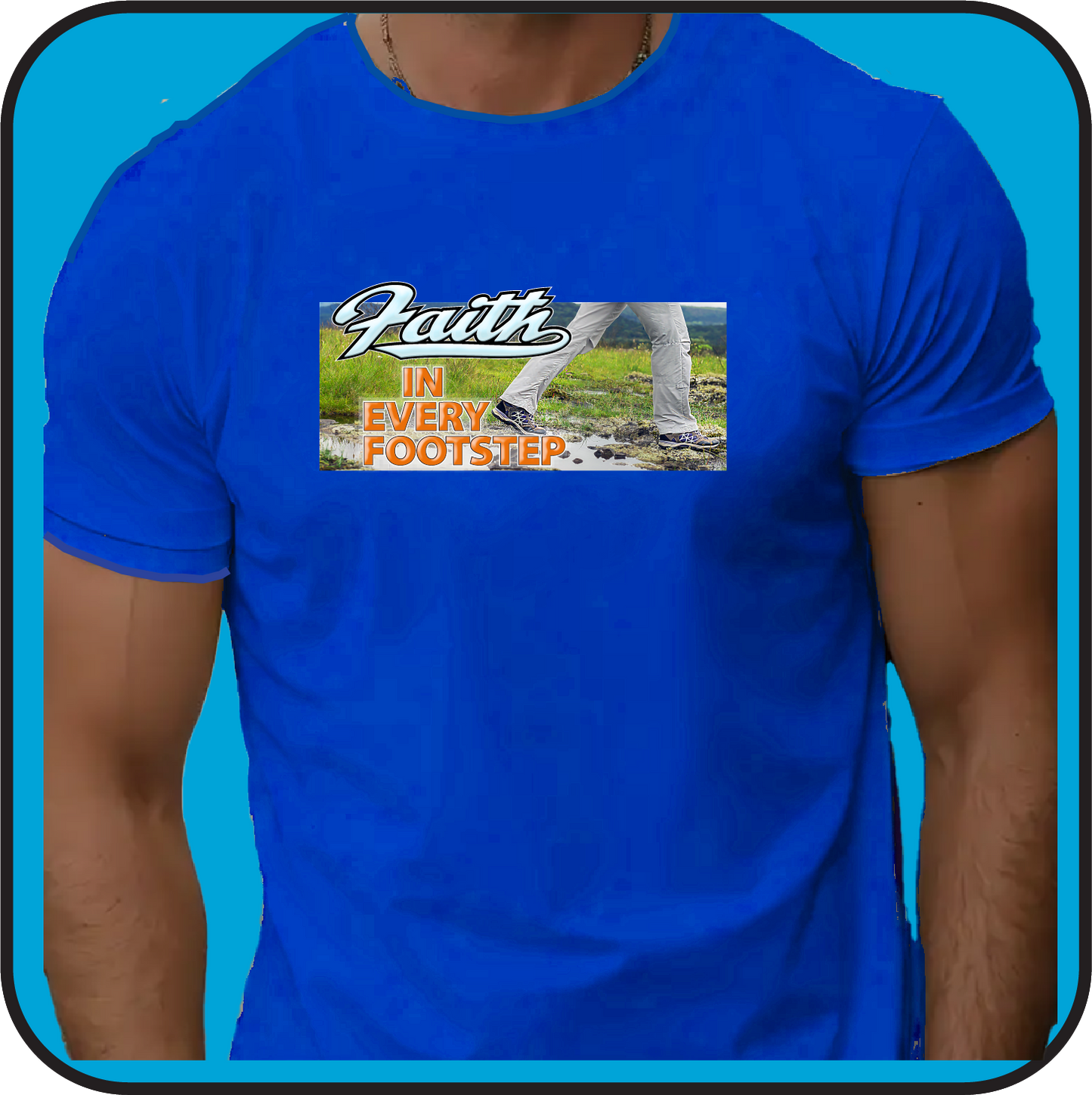 Faith in every Footstep (text with image) - Tee image 2