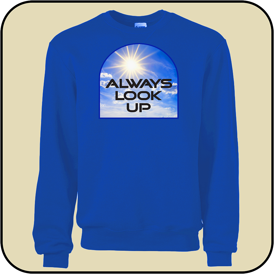 sweatshirt "Always look up" image 0