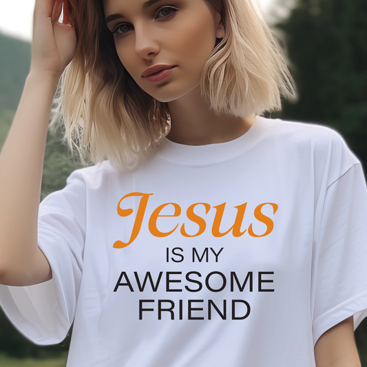 T-shirt " Jesus is my awesome friend"