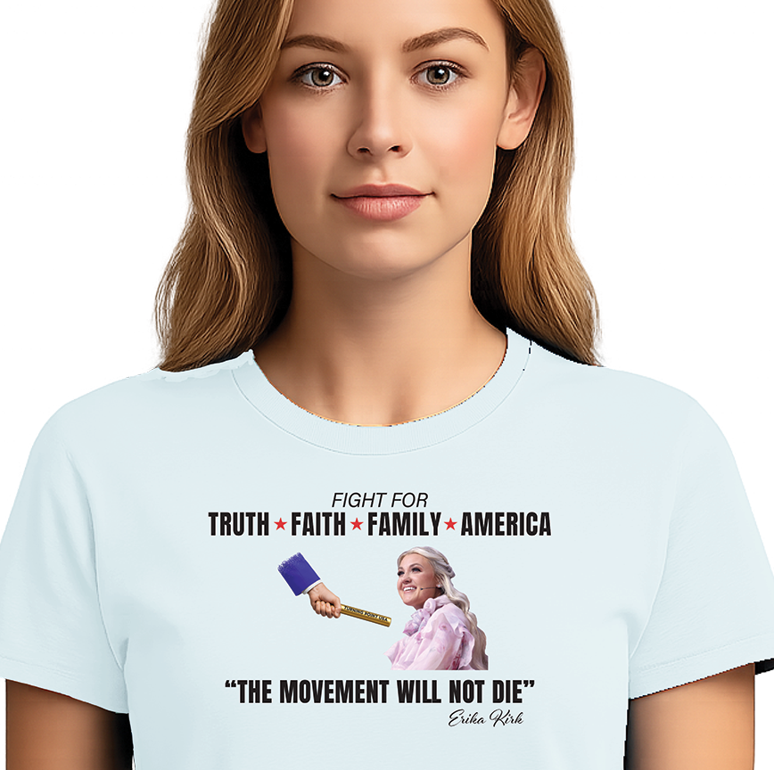 T-shirt " Fight for Truth, Faith, Family, America"