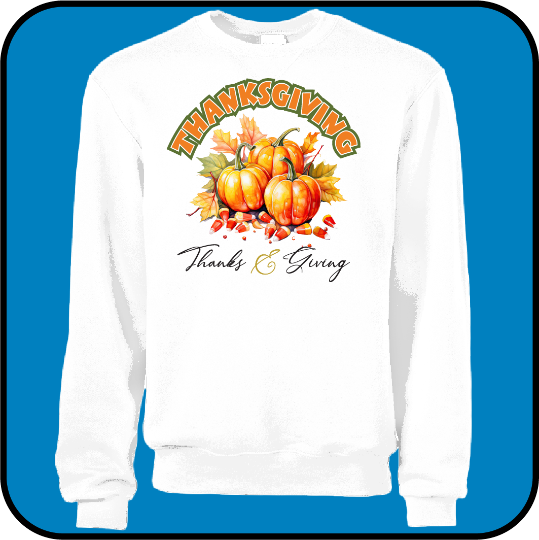 Thanksgiving sweatshirt - Thanks & Giving image 0