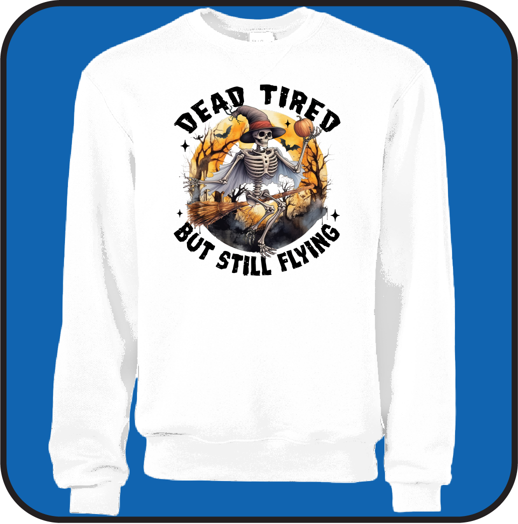 Dead Tired, But Still Flying - Halloween sweatshirt image 0