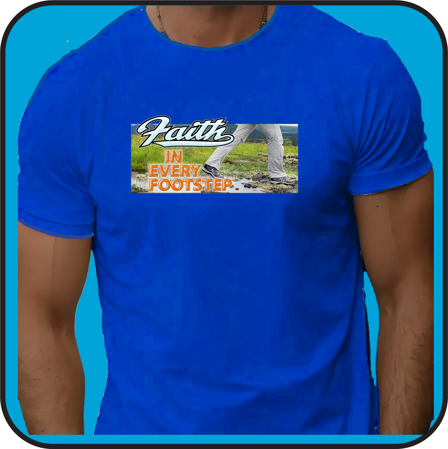 Faith in every Footstep (text with image) - Tee image 2