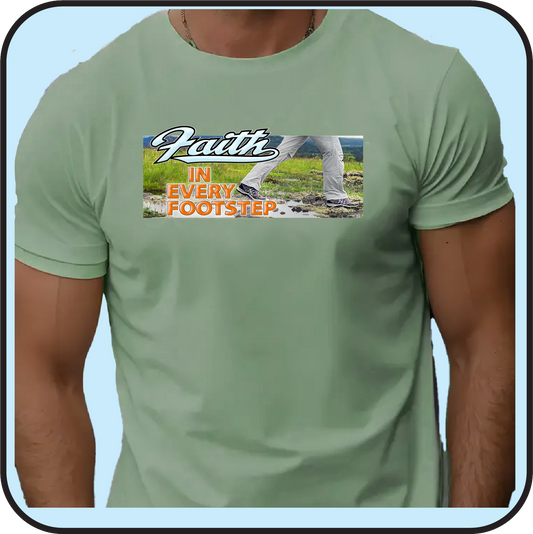 Faith in every Footstep (text with image) - Tee image 0