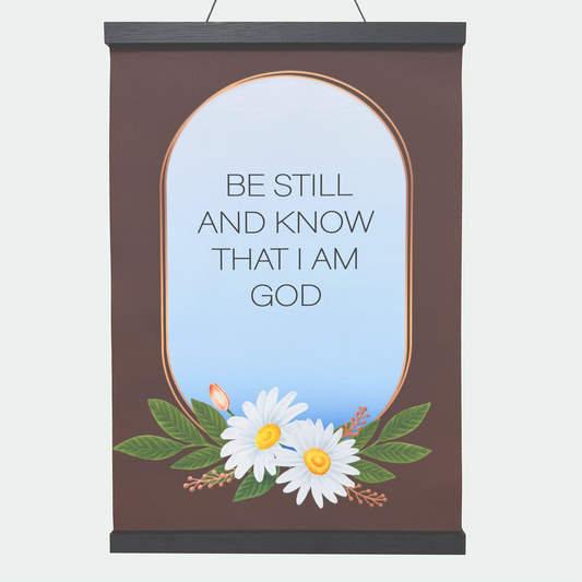12"X18" Hanging canvas "BE STILL AND KNOW THAT I AM GOD"