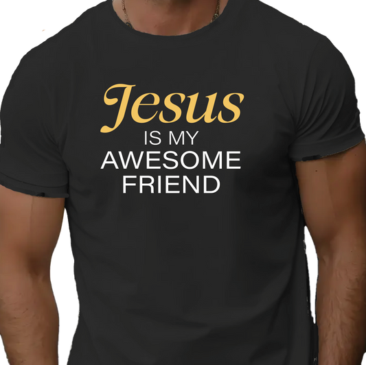 T-shirt " Jesus is my awesome friend"
