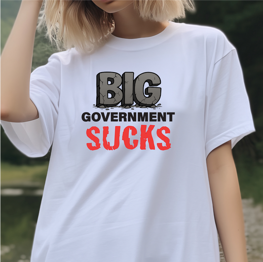 T-shirt BIG Government sucks