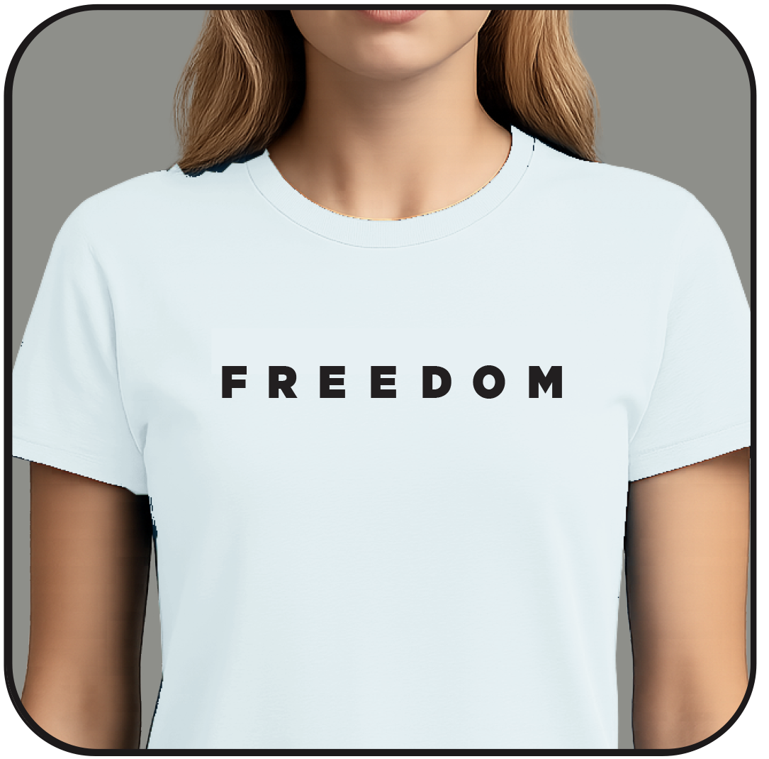t-shirt: FREEDOM-God, family, country