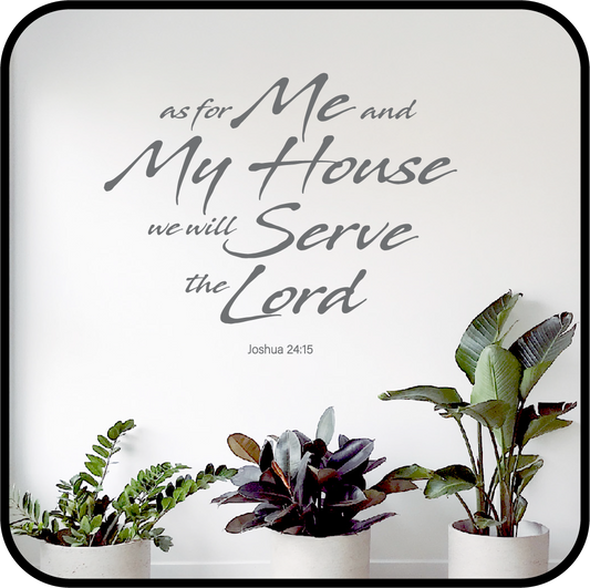 As for me and my house we will serve the Lord. image 0